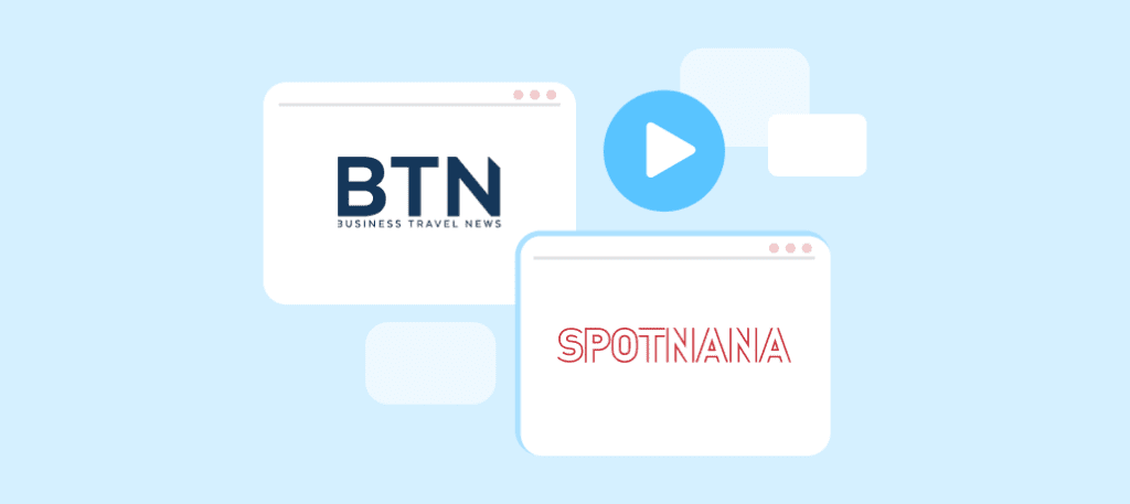 Business Travel News logo (on left side) next to play video icon and Spotnana logo (on bottom right)